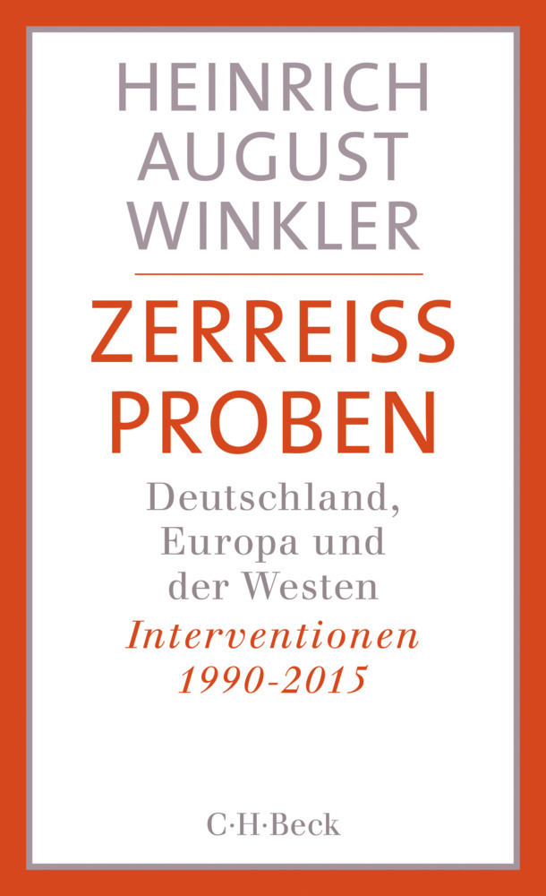 Cover: 9783406684241 | Zerreissproben | Heinrich August Winkler | Taschenbuch | 2015 | Beck