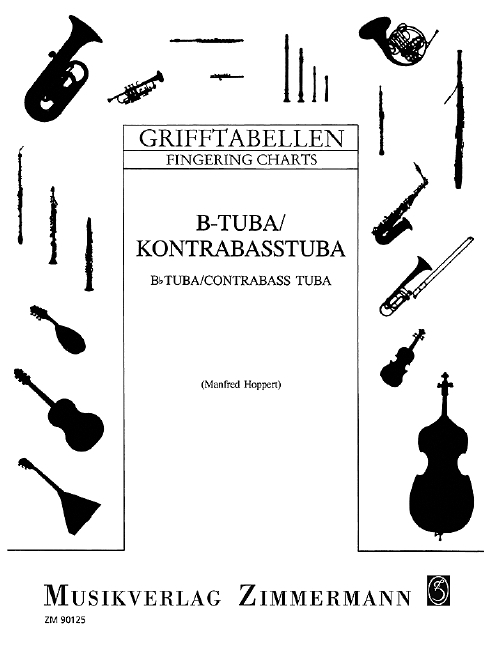 Cover: 9790010901251 | Grifftabelle für Tuba in B / Kontrabasstuba | Manfred Hoppert | Buch