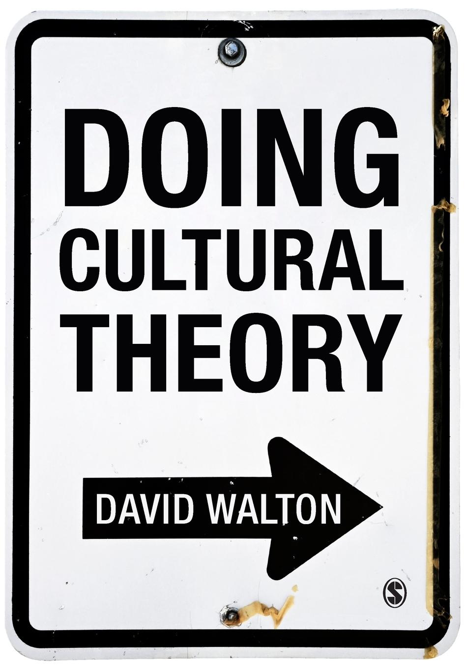 Cover: 9780857024855 | Doing Cultural Theory | David Walton | Taschenbuch | Englisch | 2012