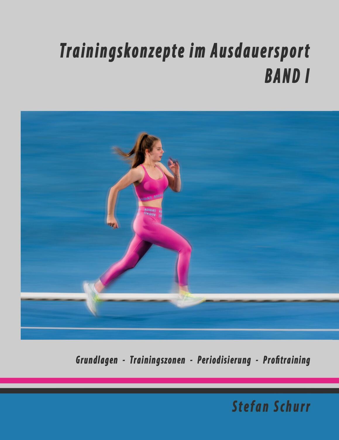 Cover: 9783756839100 | Trainingskonzepte im Ausdauersport | Stefan Schurr | Taschenbuch