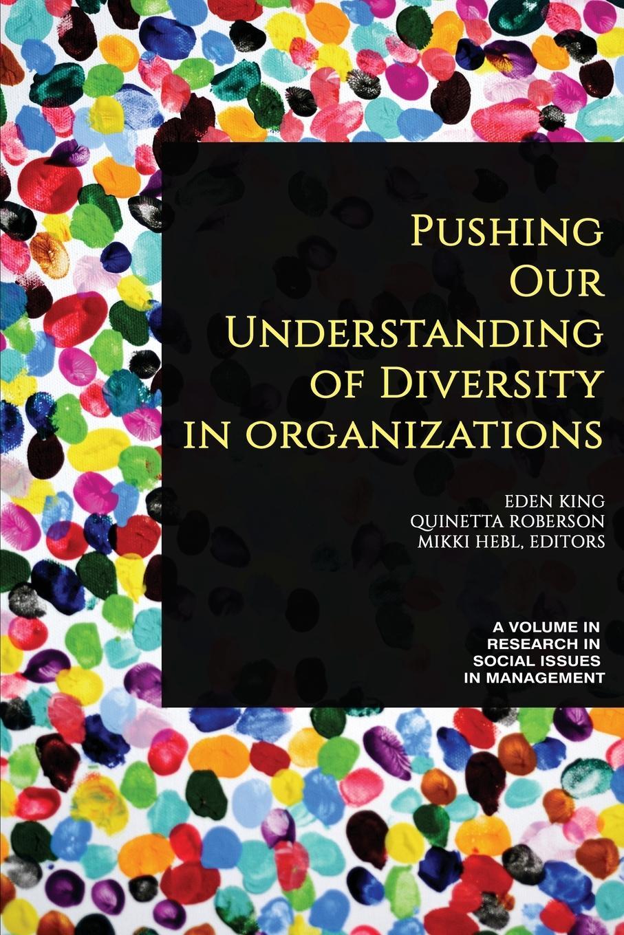 Cover: 9781641139427 | Pushing our Understanding of Diversity in Organizations | Roberson