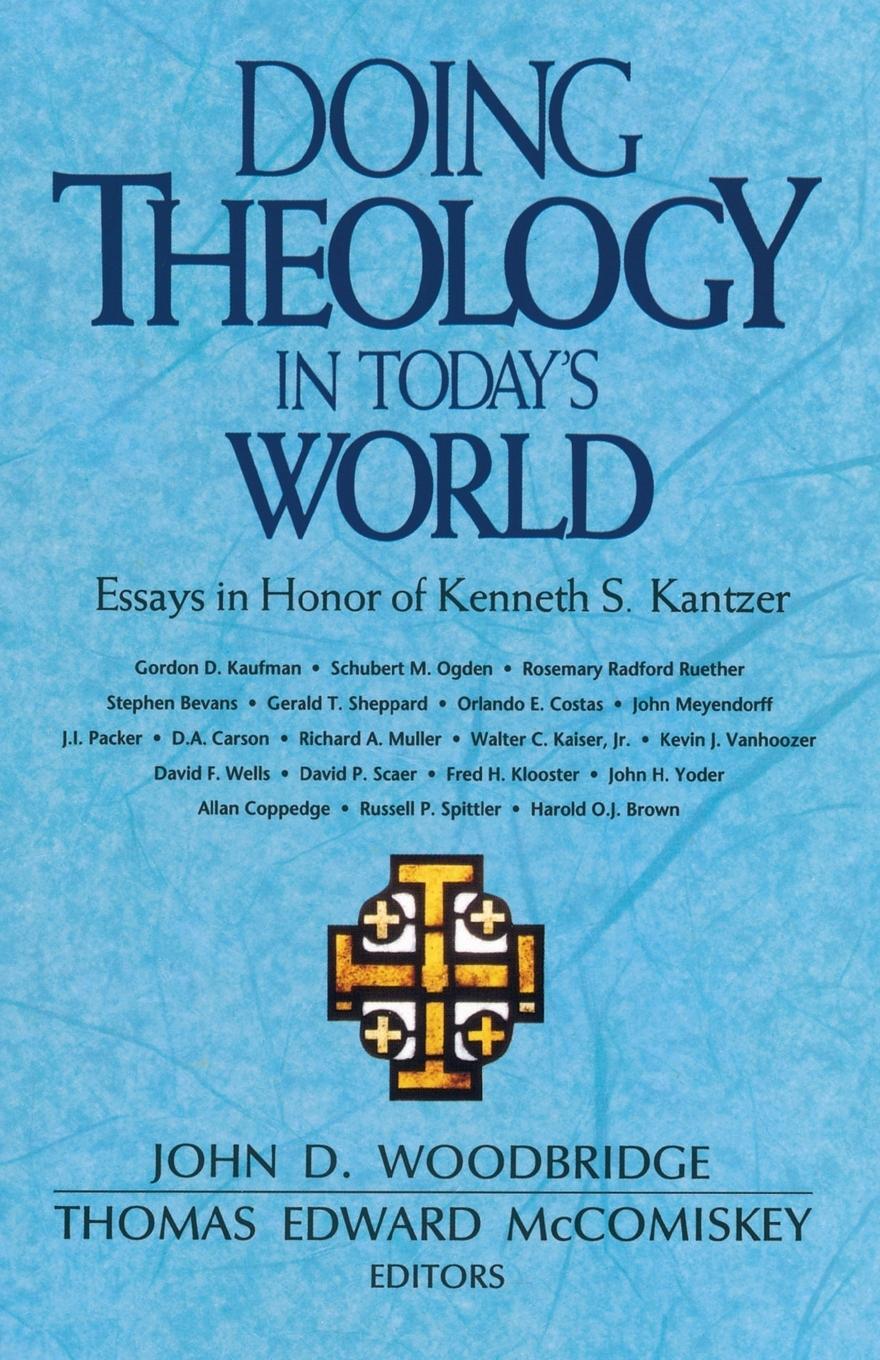 Cover: 9780310447313 | Doing Theology in Today's World | John D. Woodbridge | Taschenbuch