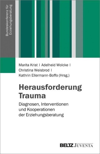 Cover: 9783779907756 | Herausforderung Trauma | Taschenbuch | 336 S. | Deutsch | 2014