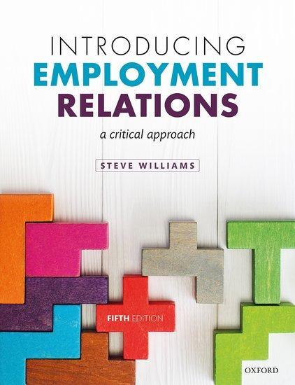 Cover: 9780198835530 | Introducing Employment Relations | A Critical Approach | Williams