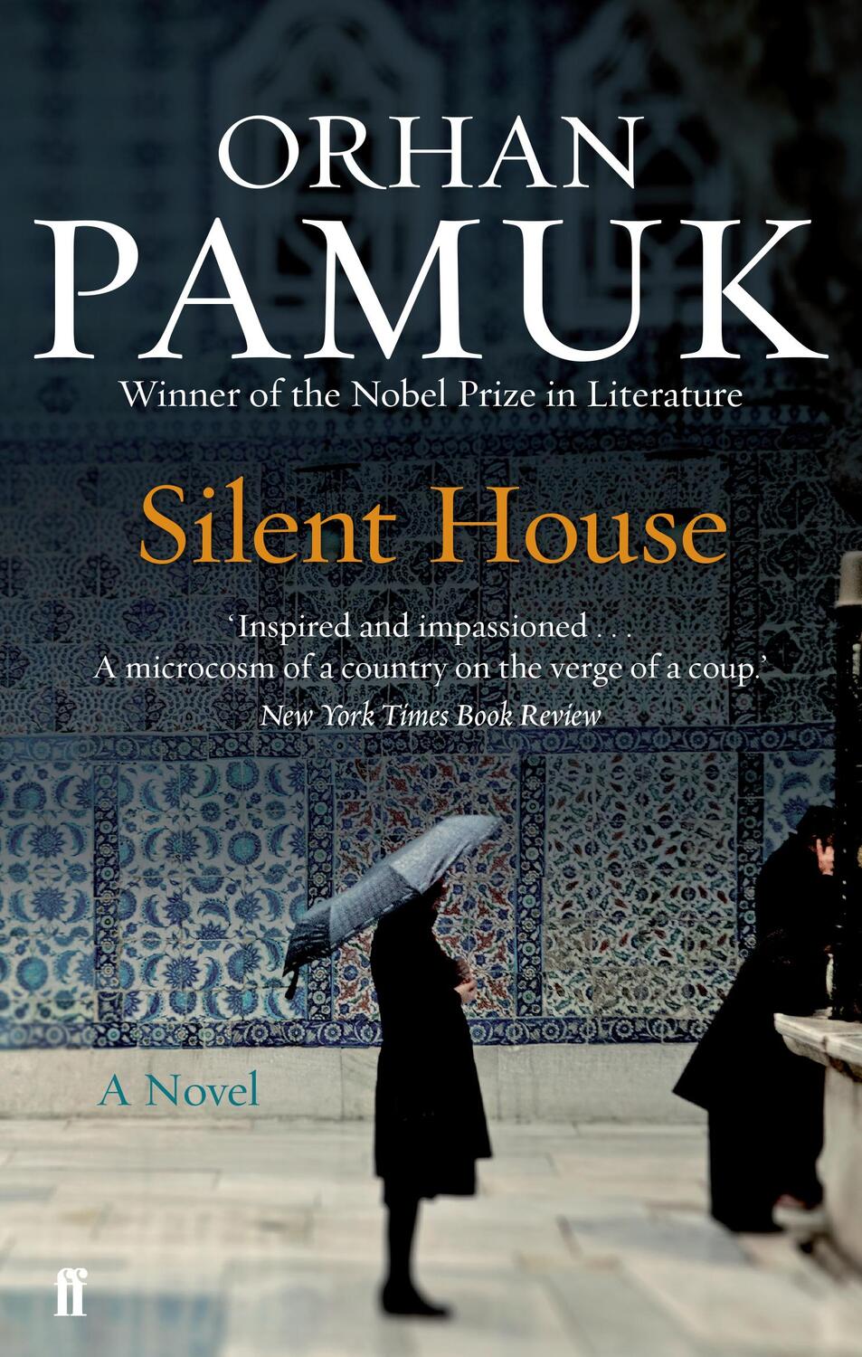 Cover: 9780571275953 | Silent House | Orhan Pamuk | Taschenbuch | 416 S. | Englisch | 2013