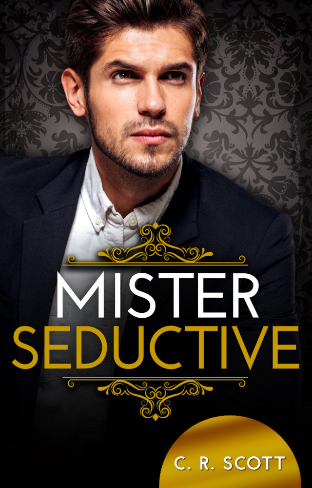 Cover: 9783963571060 | Mister Seductive | Liebesroman | C. R. Scott | Taschenbuch | 248 S.