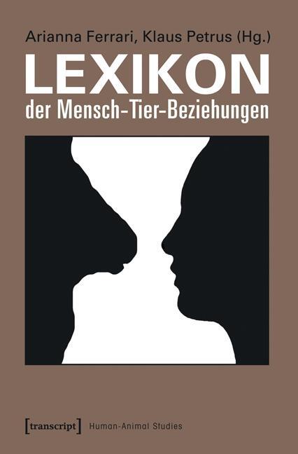 Cover: 9783837622324 | Lexikon der Mensch-Tier-Beziehungen | Arianna Ferrari (u. a.) | Buch