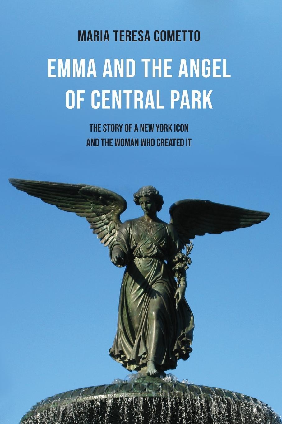Cover: 9781599541570 | Emma and the Angel of Central Park | Maria Teresa Cometto | Buch