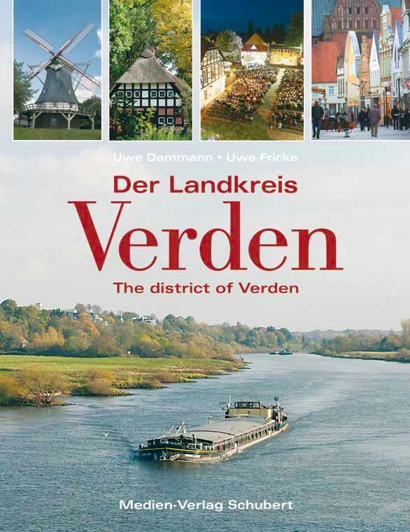 Cover: 9783937843537 | Der Landkreis Verden | The district of Verden | Uwe Dammann | Buch