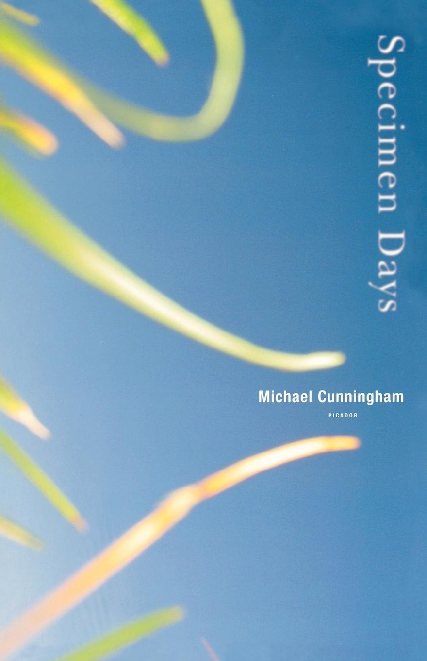 Cover: 9780312425029 | Specimen Days | Michael Cunningham | Taschenbuch | Paperback | 333 S.