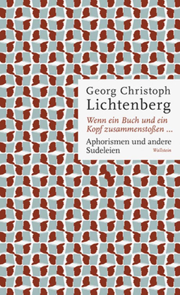 Cover: 9783835319950 | Wenn ein Buch und ein Kopf zusammenstoßen... | Lichtenberg | Buch