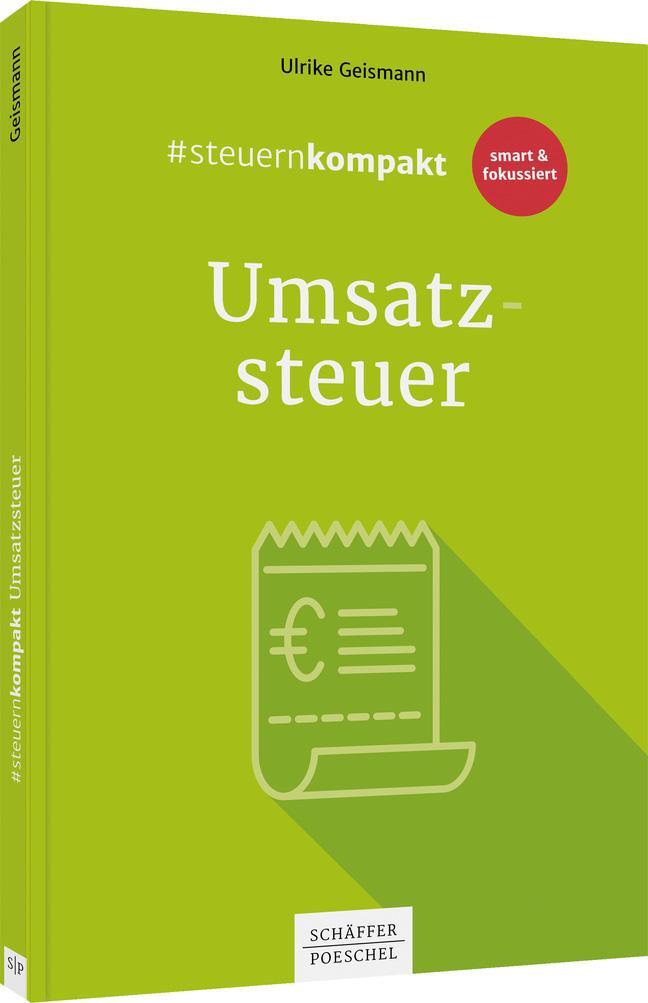 Cover: 9783791048765 | #steuernkompakt Umsatzsteuer | Ulrike Geismann | Taschenbuch | Deutsch