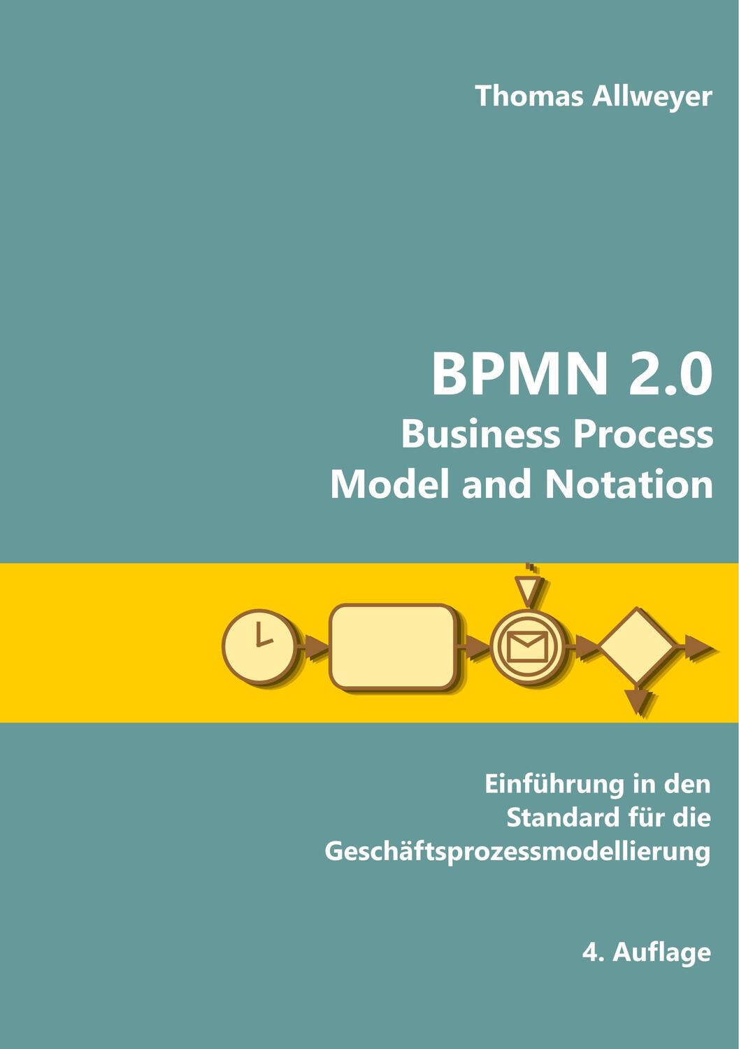 Cover: 9783750435261 | BPMN 2.0 - Business Process Model and Notation | Thomas Allweyer