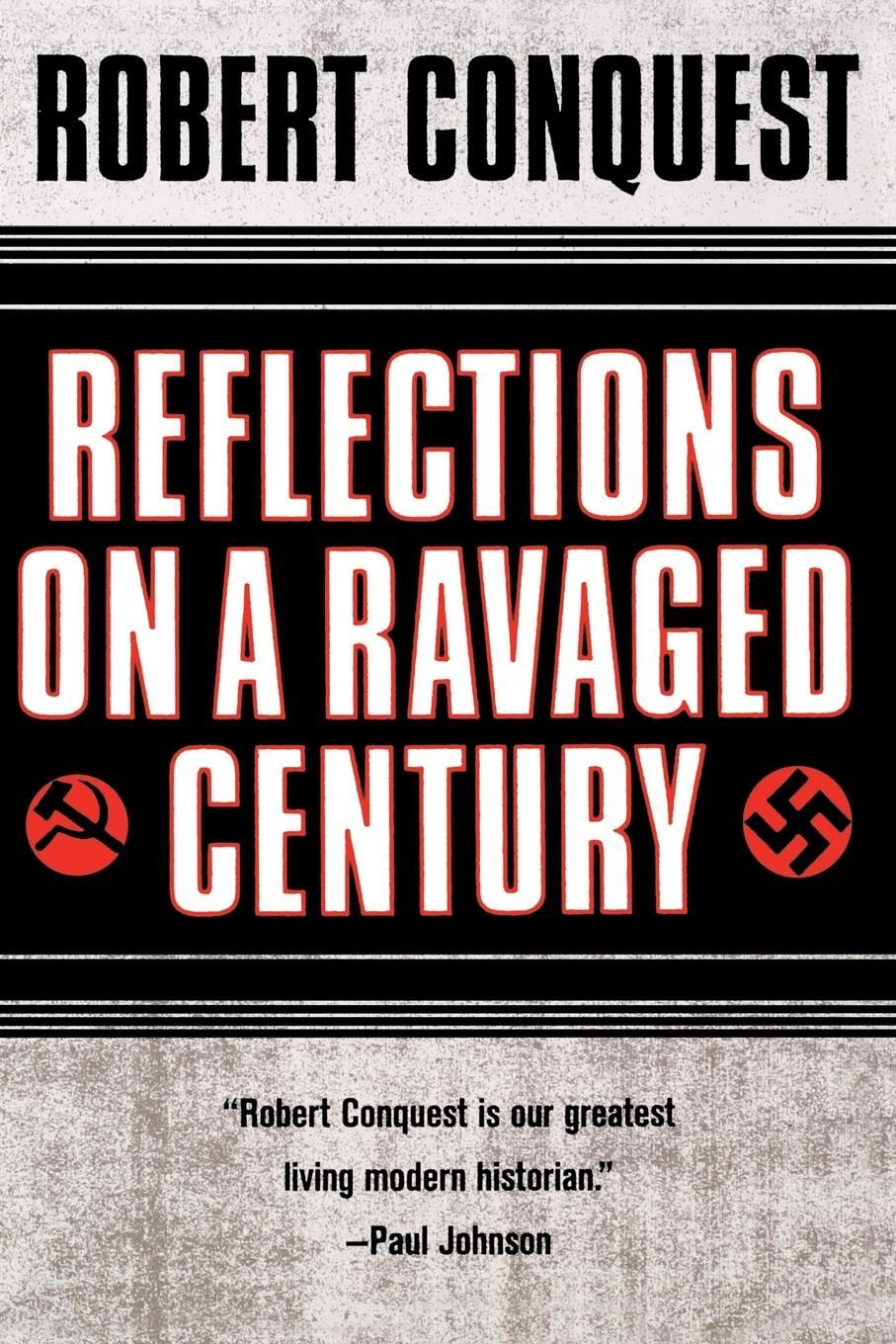 Cover: 9780393320862 | Reflections on a Ravaged Century | Robert Conquest | Taschenbuch