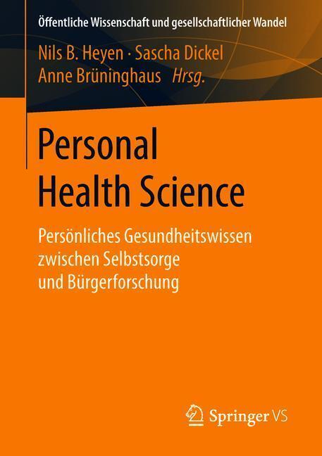 Cover: 9783658164270 | Personal Health Science | Nils B. Heyen (u. a.) | Taschenbuch | 2018