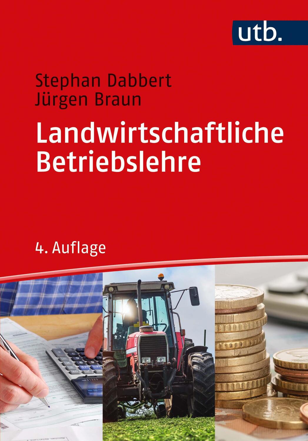 Cover: 9783825255831 | Landwirtschaftliche Betriebslehre | Stephan Dabbert (u. a.) | Buch