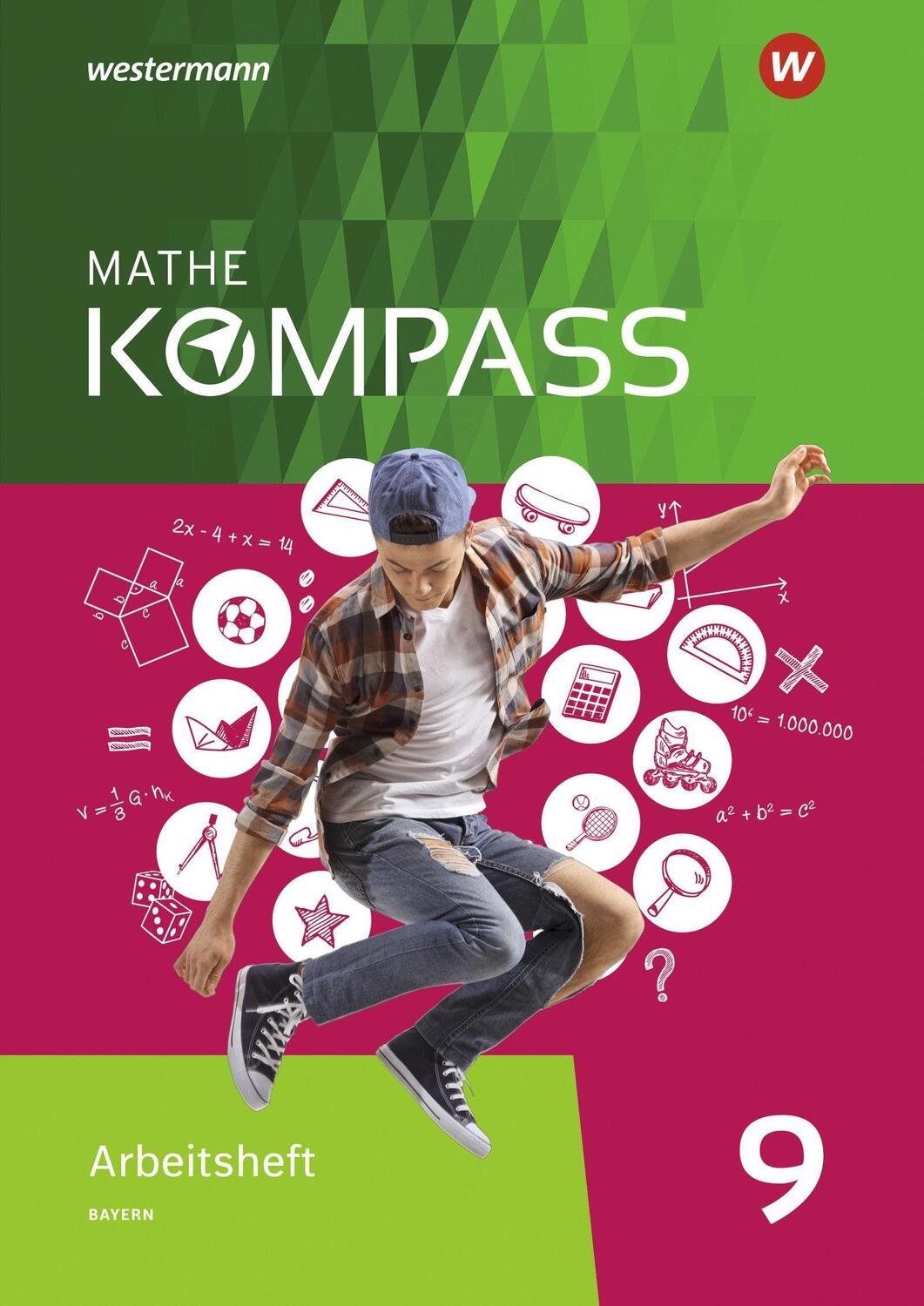 Cover: 9783507868632 | Mathe Kompass 9. Arbeitsheft mit Lösungen. Für Bayern | Broschüre