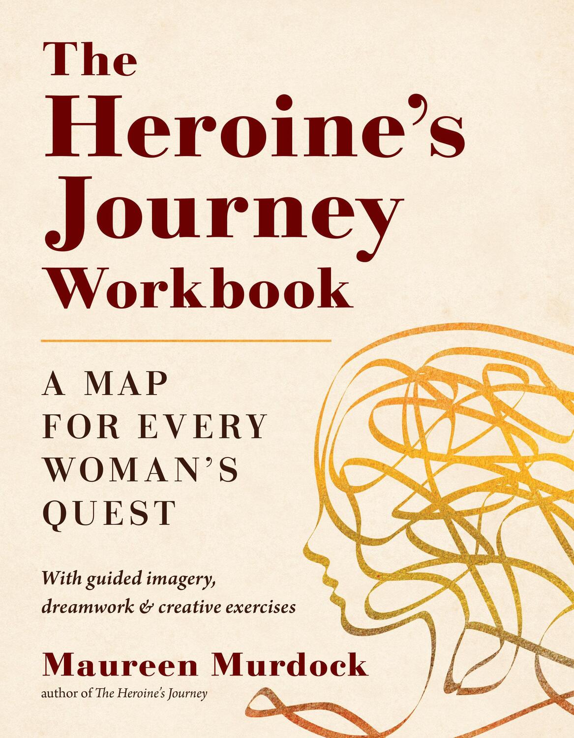 Cover: 9781611808315 | The Heroine's Journey Workbook | A Map for Every Woman's Quest | Buch
