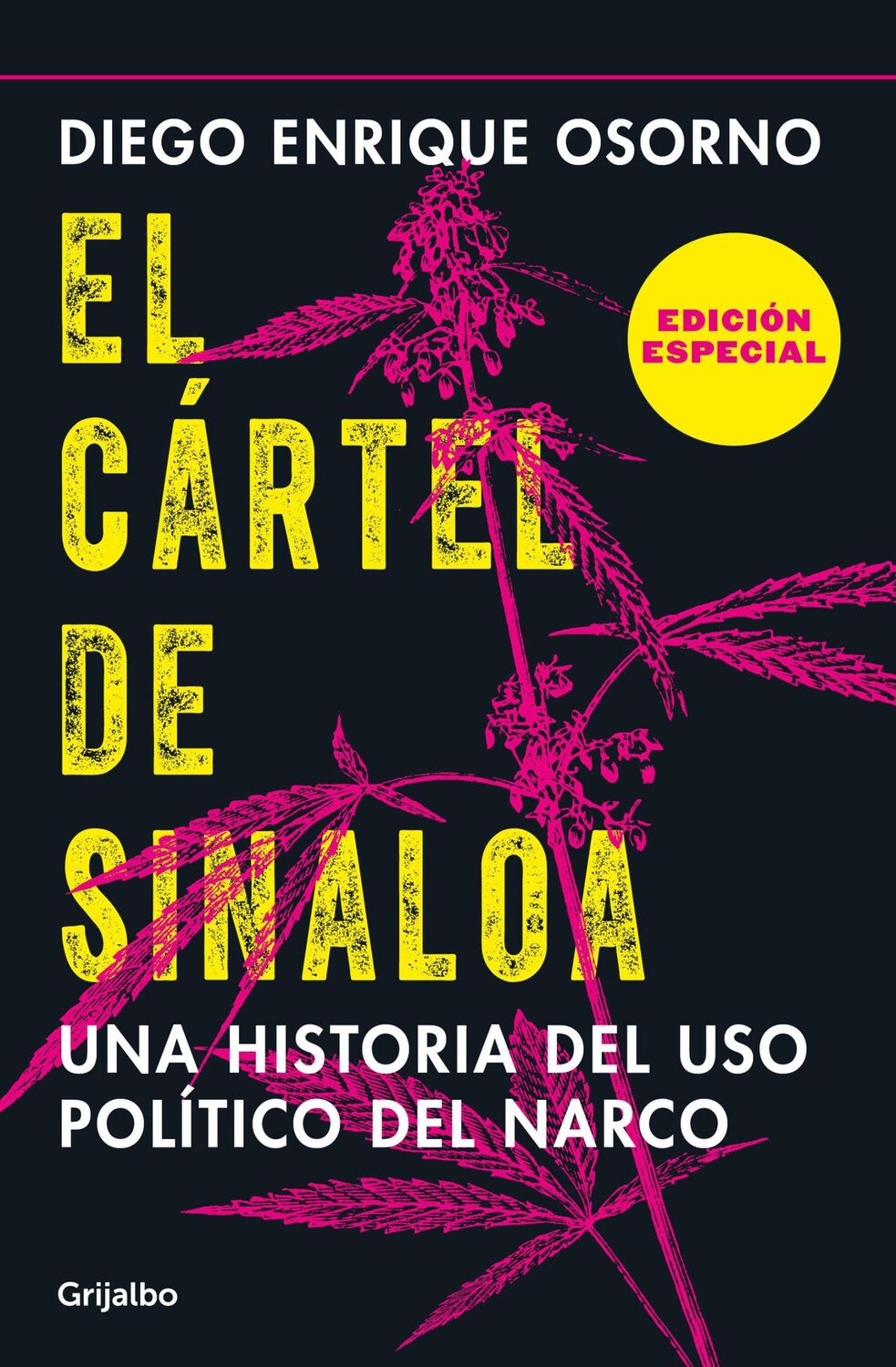 Cover: 9786073184656 | El Cártel de Sinaloa (Edición Especial) / The Sinaloa Cartel. a...