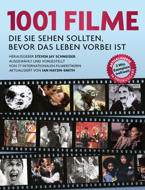 Cover: 9783283013080 | 1001 Filme, | Steven Jay Schneider | Taschenbuch | 960 S. | Deutsch