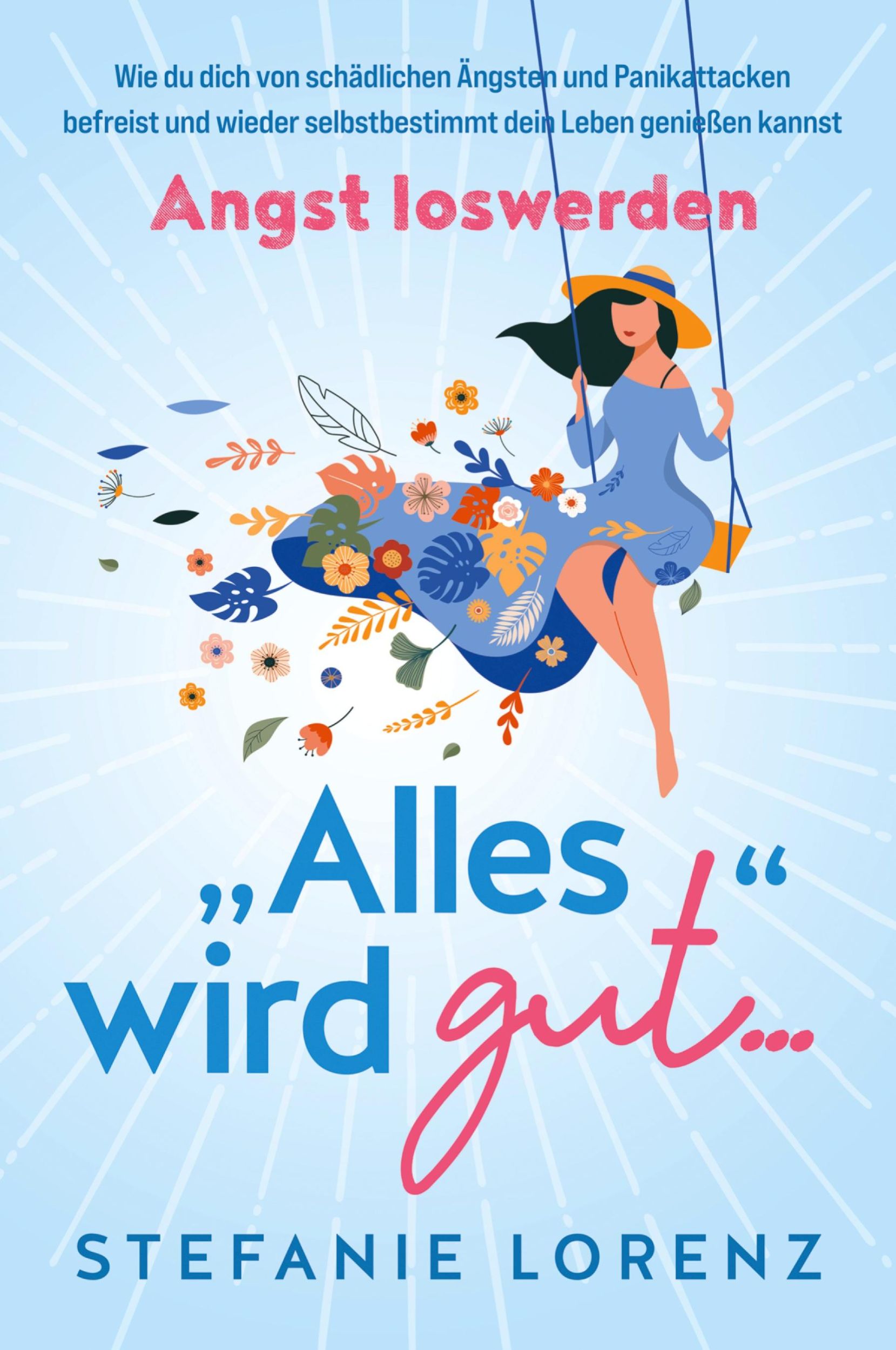 Cover: 9781647802387 | Angst loswerden | Stefanie Lorenz | Taschenbuch | 2021 | Suhland