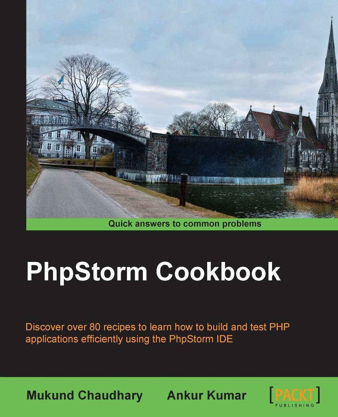 Cover: 9781782173878 | PHPStorm Cookbook | Mukund Chaudhary | Taschenbuch | Paperback | 2014
