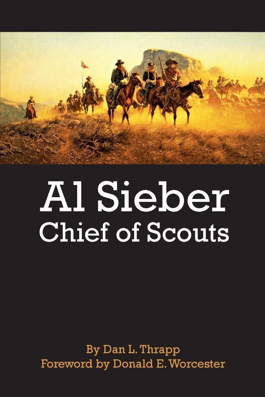 Cover: 9780806127705 | Al Sieber Chief of Scouts | Dan L. Thrapp | Taschenbuch | Paperback