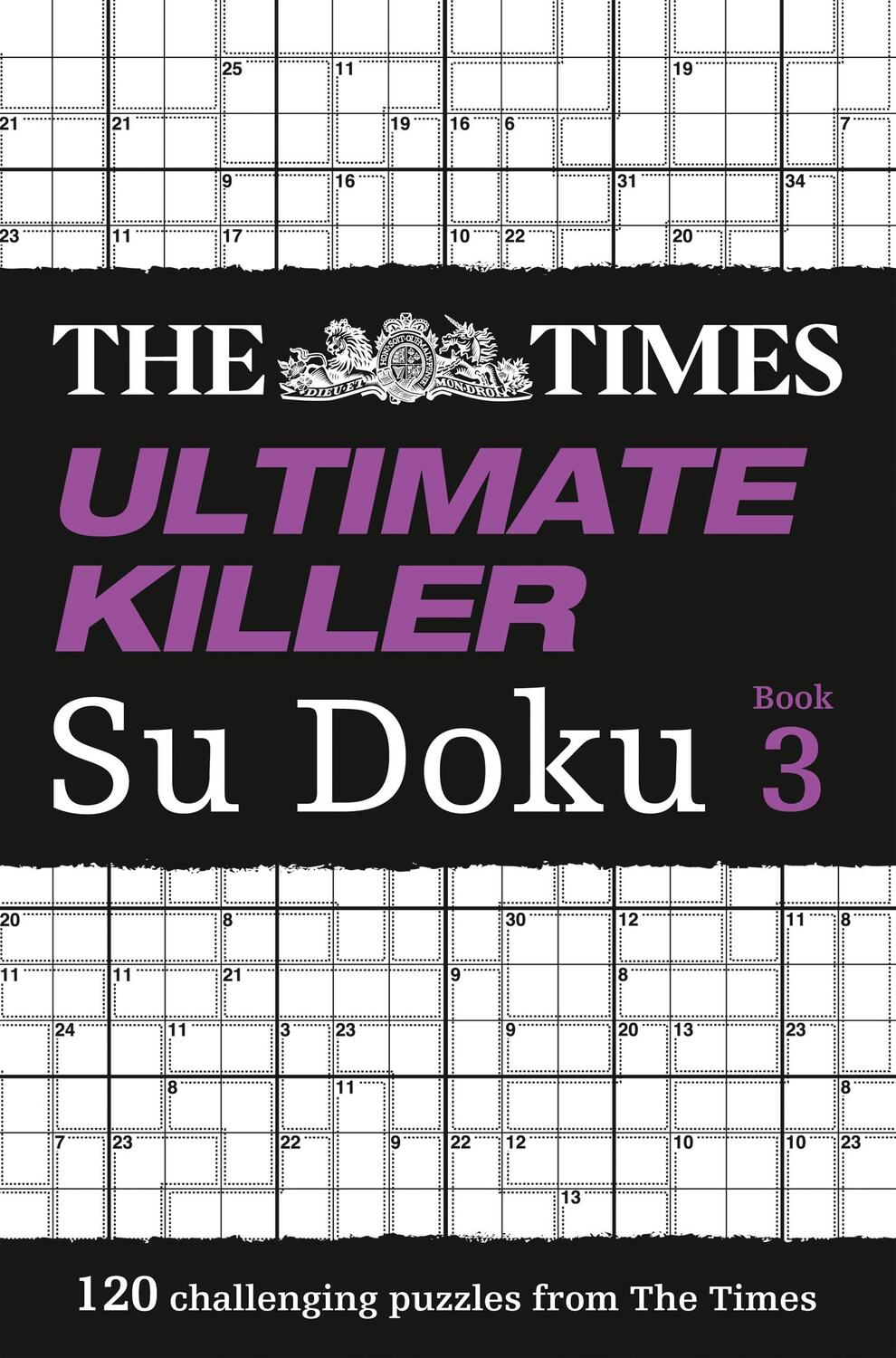 Cover: 9780007440658 | The Times Ultimate Killer Su Doku Book 3 | The Times Mind Games | Buch