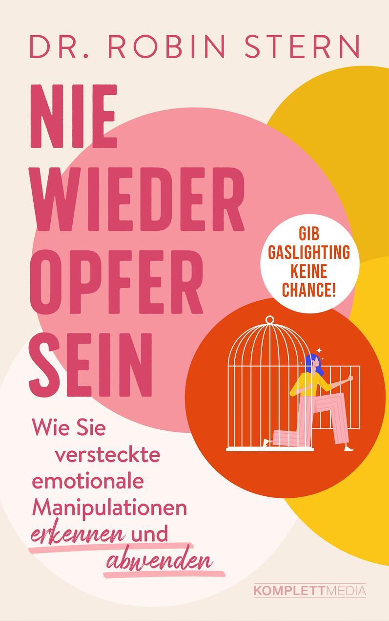 Cover: 9783831206223 | Nie wieder Opfer sein! | Robin, Dr. Stern | Taschenbuch | Deutsch