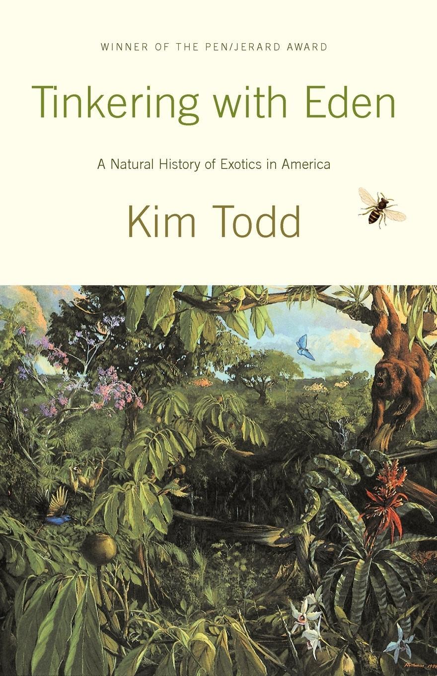 Cover: 9780393323245 | Tinkering with Eden | A Natural History of Exotic Species in America