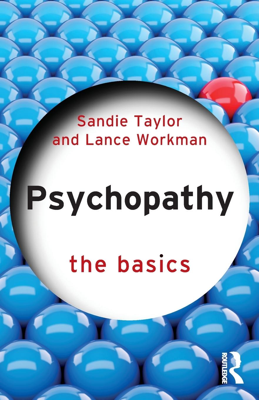 Cover: 9781032221007 | Psychopathy | The Basics | Sandie Taylor (u. a.) | Taschenbuch | 2023