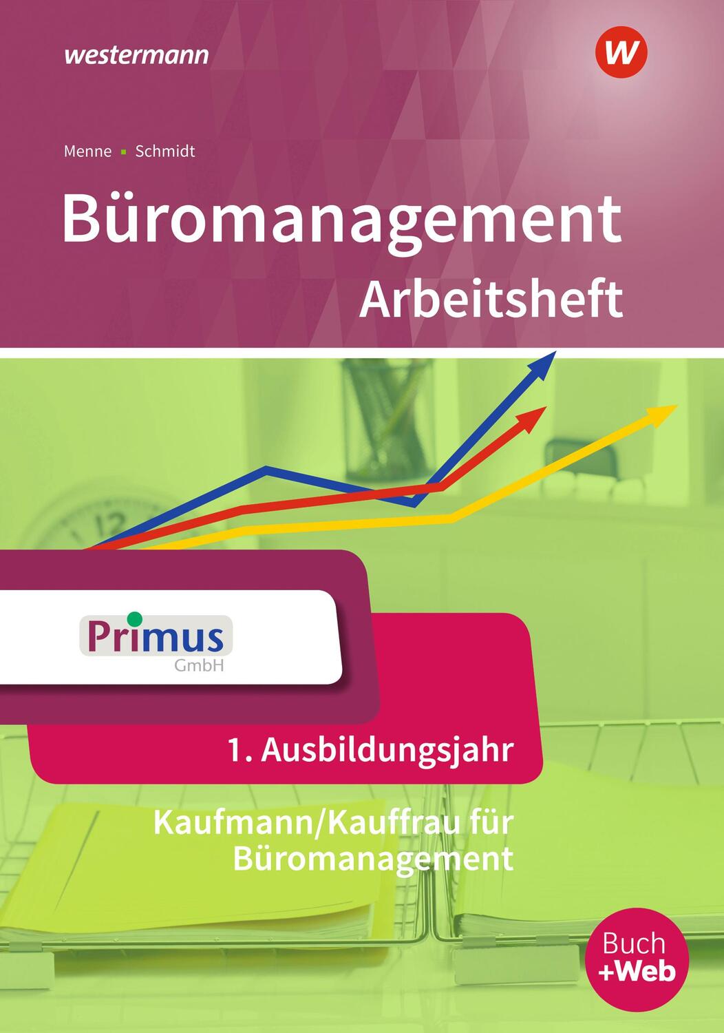 Cover: 9783427942405 | Büromanagement 1. Ausbildungsjahr: Arbeitsheft | Nils Kauerauf (u. a.)