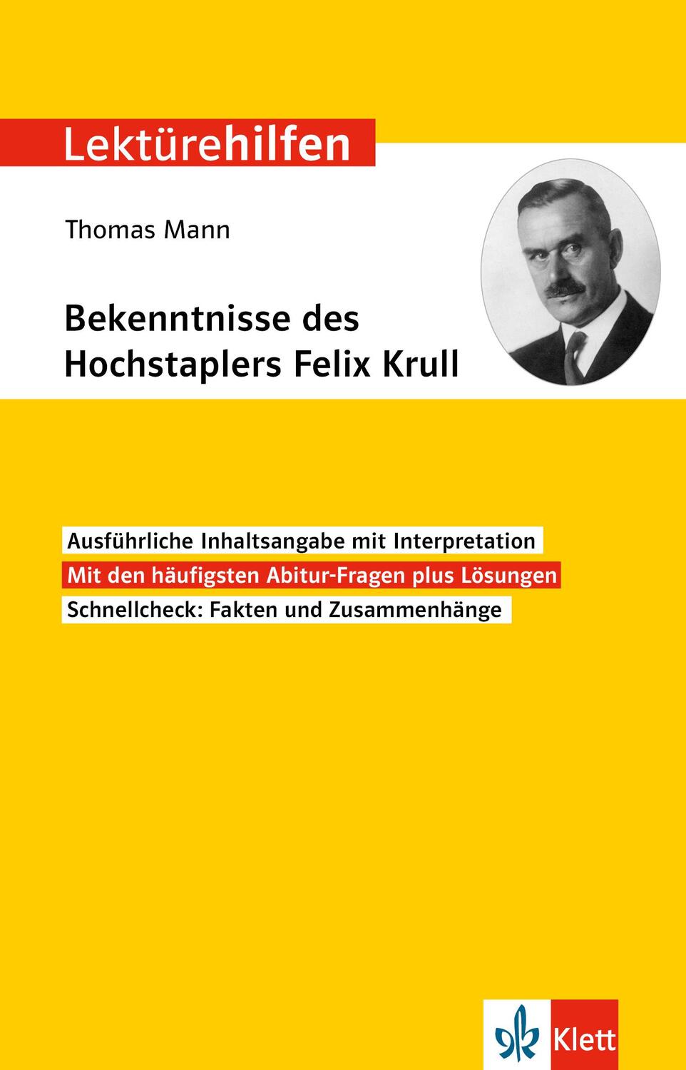 Cover: 9783129231722 | Lektürehilfen Thomas Mann, Bekenntnisse des Hochstaplers Felix Krull