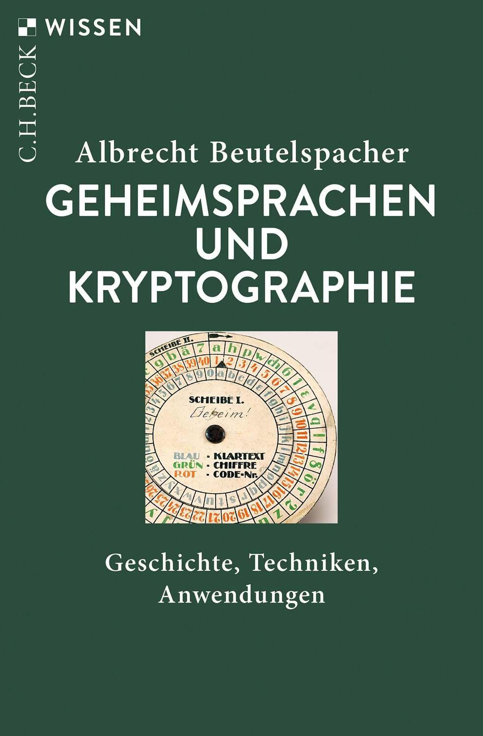 Cover: 9783406785771 | Geheimsprachen und Kryptographie | Geschichte, Techniken, Anwendungen