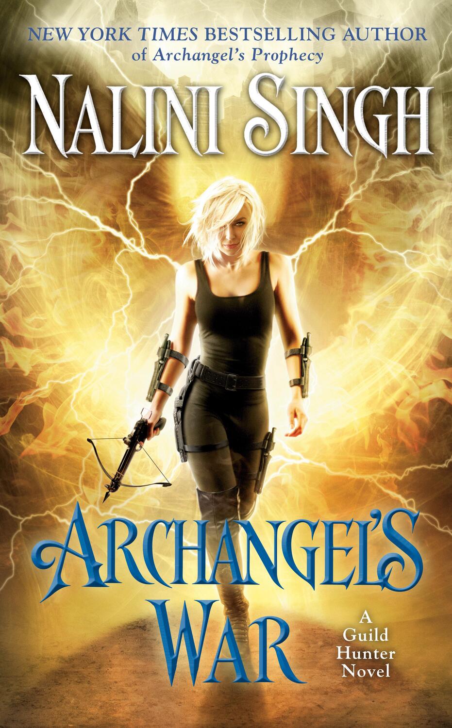 Cover: 9780451491664 | Archangel's War | A Guild Hunter Novel | Nalini Singh | Taschenbuch