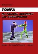 Cover: 9783848211470 | TONFA für Polizei, Security und Bundeswehr | Bodo Günther | Buch