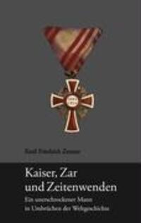 Cover: 9783942172028 | Kaiser, Zar und Zeitenwenden | Emil Friedrich Zeuner | Buch | 160 S.