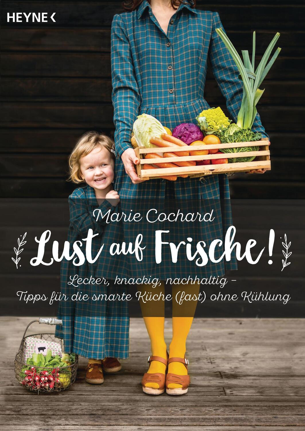 Cover: 9783453604940 | Lust auf Frische! | Marie Cochard | Taschenbuch | Deutsch | 2018