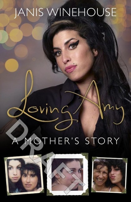 Cover: 9780552170765 | Loving Amy | A Mother's Story | Janis Winehouse | Taschenbuch | 2015