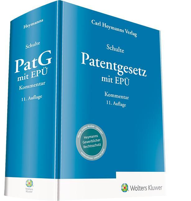Cover: 9783452290793 | Patentgesetz mit EPÜ - Kommentar | Rainer Schulte | Buch | Dünndruck
