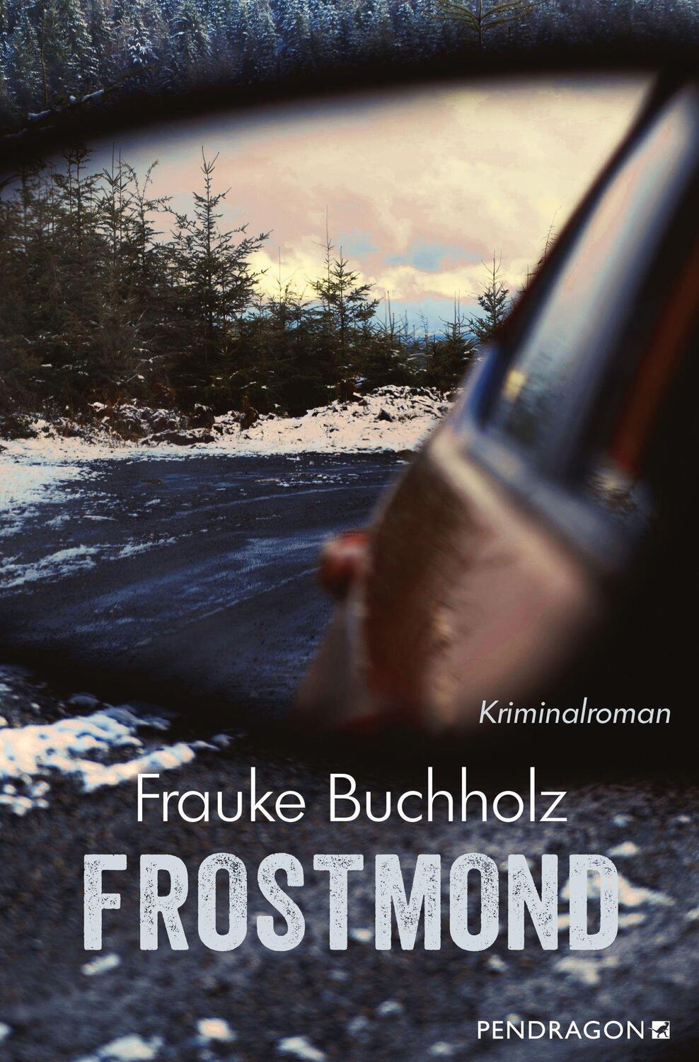 Cover: 9783865327239 | Frostmond | Kriminalroman | Frauke Buchholz | Taschenbuch | Deutsch