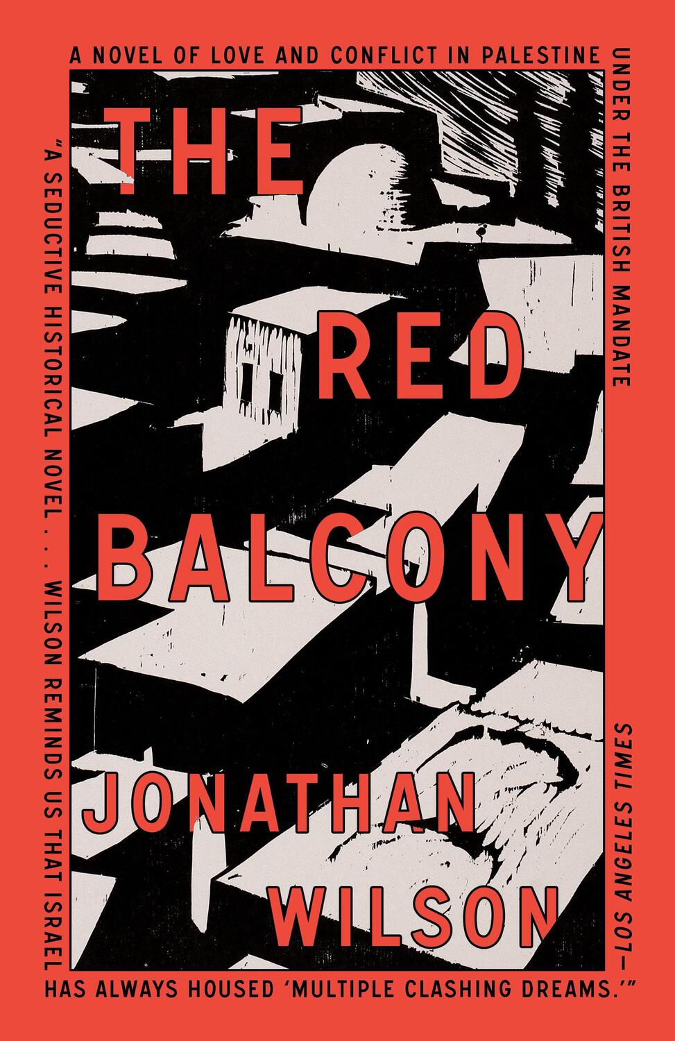 Cover: 9780805212860 | The Red Balcony | A Novel | Jonathan Wilson | Taschenbuch | 2024