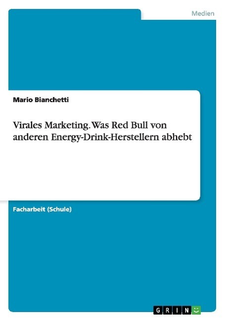 Cover: 9783656883920 | Virales Marketing. Was Red Bull von anderen...