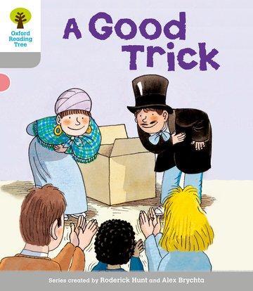 Cover: 9780198480495 | Oxford Reading Tree: Level 1: First Words: Good Trick | Roderick Hunt
