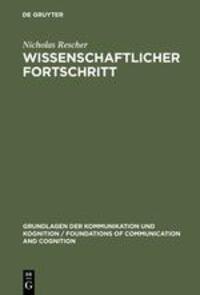 Cover: 9783110089950 | Wissenschaftlicher Fortschritt | Nicholas Rescher | Buch | XVIII