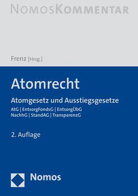 Cover: 9783756003396 | Atomrecht | Atomgesetz und Ausstiegsgesetze | Walter Frenz | Buch