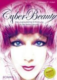 Cover: 9783833452956 | CyberBeauty | Vanessa P Halen | Buch | Books on Demand