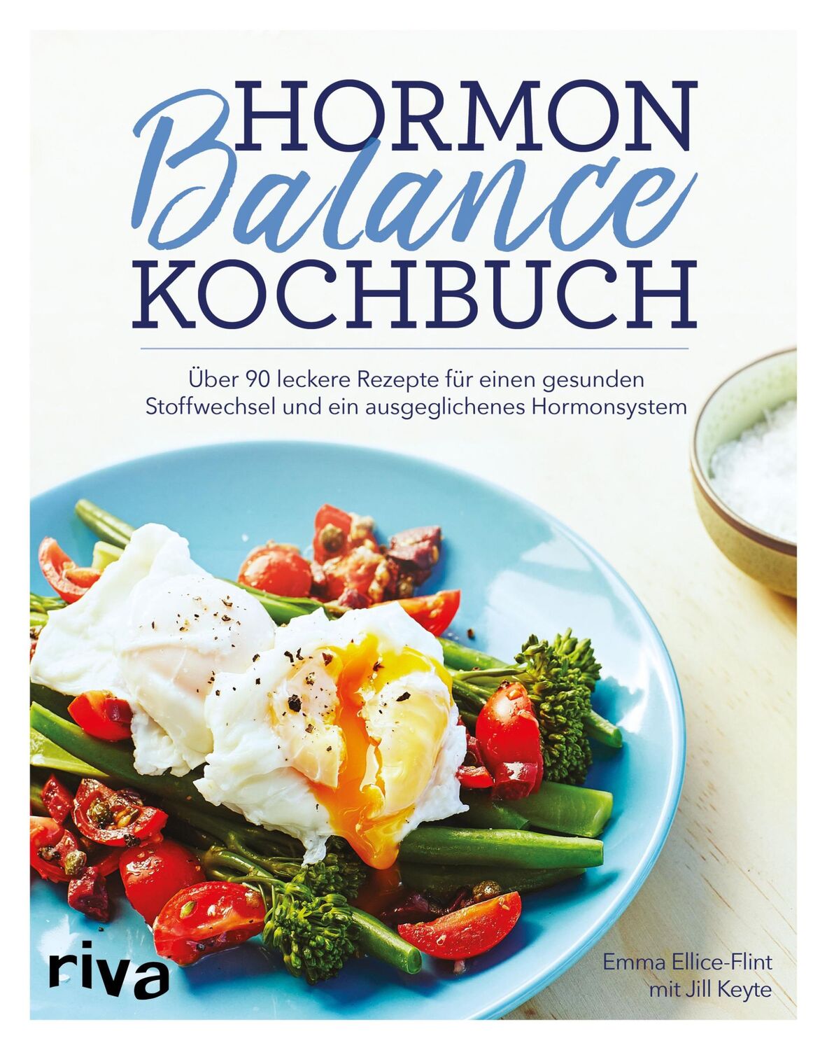 Cover: 9783742300874 | Hormon-Balance-Kochbuch | Emma Ellice-Flint (u. a.) | Buch | 192 S.