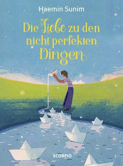 Cover: 9783958031593 | Die Liebe zu den nicht perfekten Dingen | Haemin Sunim | Buch | 2018