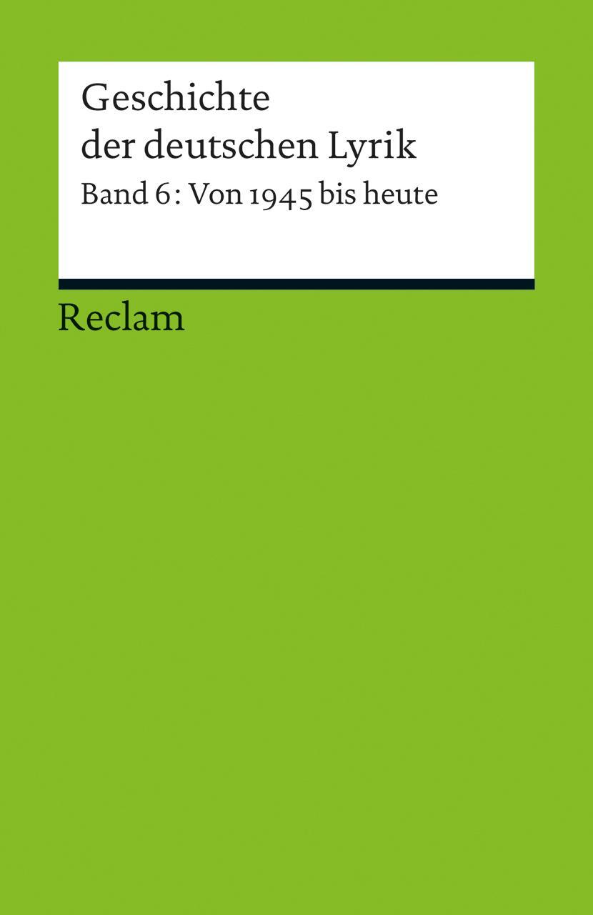 Cover: 9783150188934 | Geschichte der deutschen Lyrik. Band 6: Von 1945 bis heute | Korte